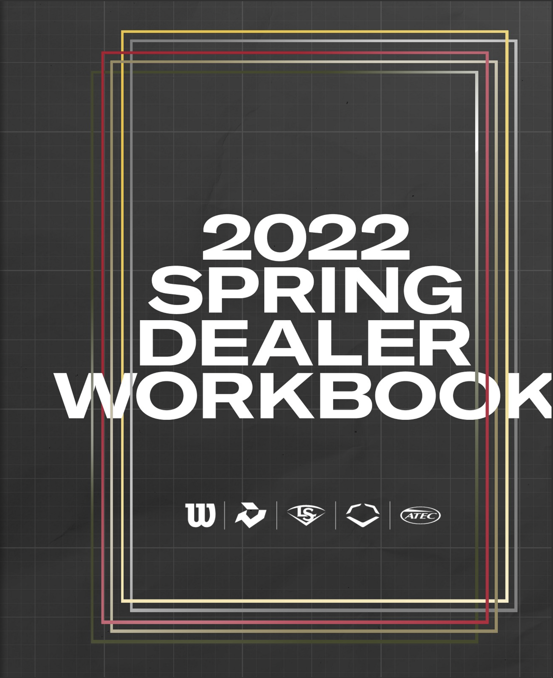 2022 Spring Dealer Workbook